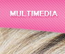 Multimedia